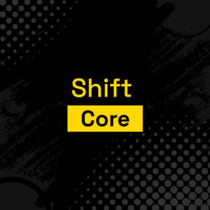 Shift Core